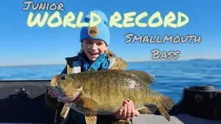 WORLD RECORD Smallmouth Bass Junior Division