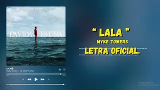 Myke Towers - Lala (Letra Oficial)