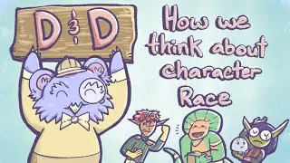 D&D: Rethinking Character Races