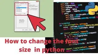 How to increase Text Size in Python IDLE ? |