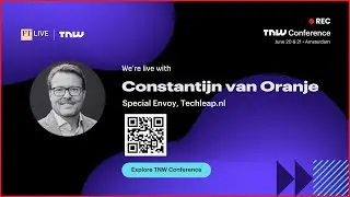 TNW Conference: Interview with Constantijn van Oranje, Special Envoy at Techleap.nl