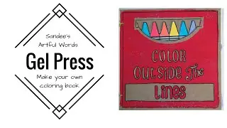Gel Press - Make your own coloring book