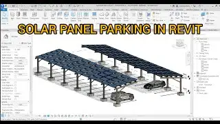 Solar Panel Parking in Revit.