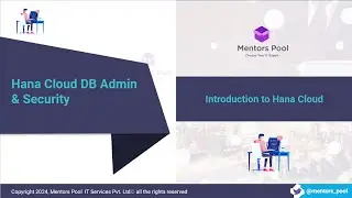 SAP Hana Cloud Training | Hana Cloud Admin Training | Hana Cloud  Security Training - Mentors Pool