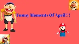 Jeffy Funniest Moments Of April 2017