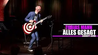 Tobias Mann: Alles gesagt