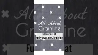 Fabric Grain Basics