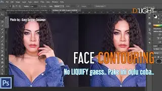 Masih pake LIQUIFY? Cobain ini dlu gaes. FACE CONTOURING