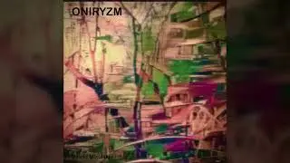 Oniryzm (2023, Cały album)