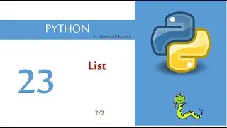 23 - List Part 2/2 || Introduction to programming - Python