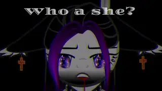 Who a she? MEME (PMV) °blood warning°