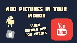How to Add pictures in your YouTube video PiP Overlay Using VivaCut Android & iPhone 2020