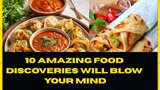 10 Food discoveries facts that will blow your mind🤯