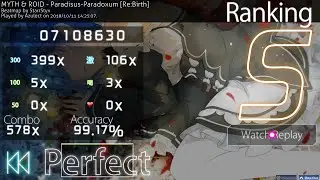 【osu!】Paradisus-Paradoxum [Re:Birth] MYTH & ROID