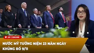 Thời Sự Thế Giới P1 (09-11-24) Nước Mỹ tưởng niệm 23 năm ngày ᴋʜủɴɢ ʙố 9/11