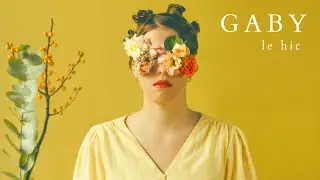 Le Hic - GABY (lyrics video)