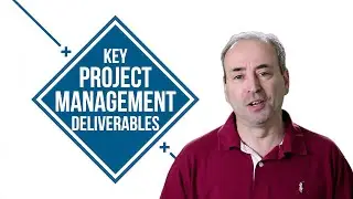 Key Project Management Deliverables: The Documentation You Really Need