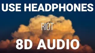 Lil Skies - Riot (8D AUDIO)
