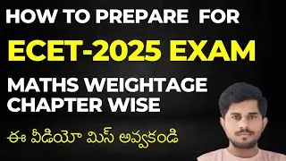 How to prepare for ECET-2025//MATHS weightage//blueprint/ts&ap/@naveenreddyMATH