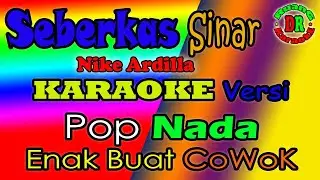 Seberkas sinar - Nike Ardilla pop Karaoke | DRuang Karaoke