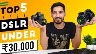 BEST DSLR CAMERA UNDER 30000 IN 2023 /🔥/ BEST CAMERA under 30000 IN 2023 / BEST CAMERA UNDER 20K