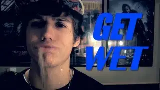 I GET WET!