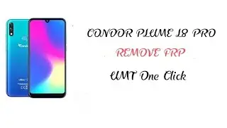 CONDOR PLUME L8 PRO Reset FRP With UMT Tool