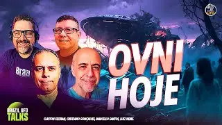 OVNI HOJE - Brazil UFO Talks