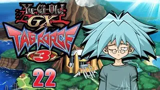 Yu-Gi-Oh! GX Tag Force 3 HD Part 22: Syrus and I Get Revenge