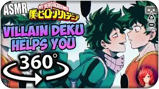 Villain Deku Helps You~ [ASMR] 360: My Hero Academia 360 VR