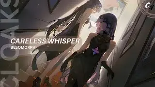 Nightcore - Careless Whisper | (lyrics)