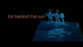 Far Behind the Sun - When You Become Aware That Stars Vanish (Official Music Video)