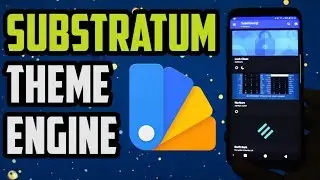 SUBSTRATUM Theme Engine | Samsung Galaxy S8/S8+