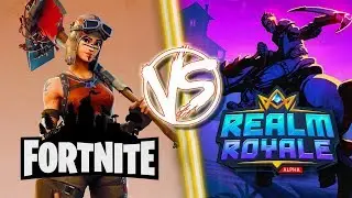 FORTNITE VS REALM ROYALE \ НОВАЯ ЭКШЕН ИГРА В ЖАНРЕ БАТЛ РОЯЛЬ