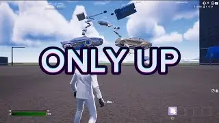 ONLY UP In Fortnite!