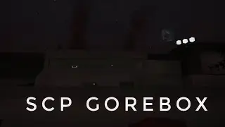 Scp GoreBox Animosity