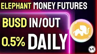 Elephant Money Futures - Comprehensive Breakdown - Godfather of ROI Dapp Evolves the Model