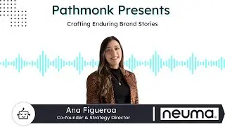 Crafting Enduring Brand Stories | Ana Figueroa from Neuma Branding