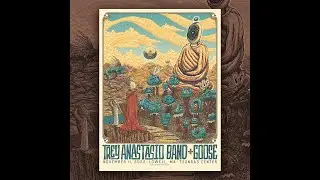 Goose with Trey Anastasio. Taboose 11/11/22  Tsongas Center, Lowell, MA - Wysteria Lane → Arcadia