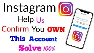 how to solve Help us confirm you own this account new trick | help us confirm you own this ac/id way