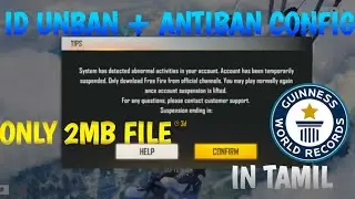 ID UNBAN CONFIG FILE+ANTIBAN CONFIG FILE IN TAMIL WORLD FIRST'S TIME/2022/OB32/@configkingbhuvan