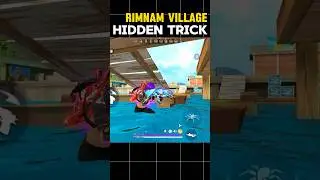 Rimnam village hidden trick || free fire hidden trick#freefire #shorts #garenafreefire