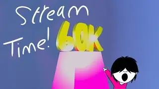 I'm streaming due to 60k subs so get you butt over here!