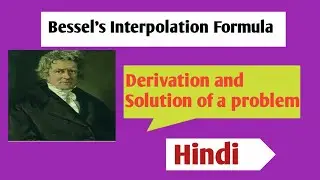 Bessel's formula for interpolation|Numerical Analysis
