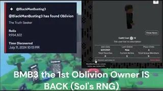 BMB3 the 1st Oblivion Owner IS BACK! (Sol's RNG)