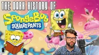 The Dark History of SpongeBob