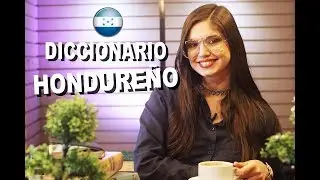 Diccionario Hondureño - Hello Beauty