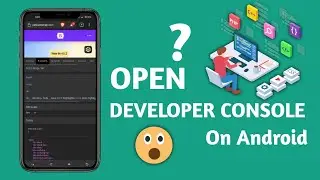 How To Open The Browser Console On Chrome Browser On Android || Open Console in Chrome Android 😱😱😱😱