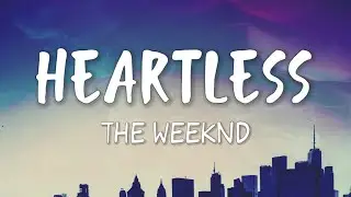 THE WEEKND - Heartless (Lyrics)