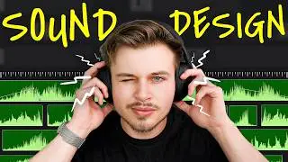 How to Sound Design ANY Video in 15 minutes